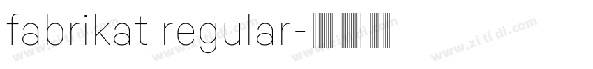 fabrikat regular字体转换